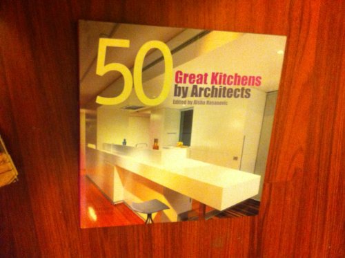Imagen de archivo de 50 Great Kitchens by Architects a la venta por Better World Books: West
