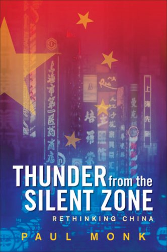 Thunder from the Silent Zone: Rethinking China