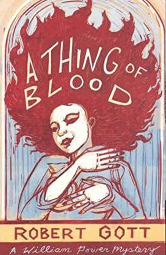 Imagen de archivo de A Thing of Blood: A William Power Mystery (A William Power Mystery series) a la venta por Wonder Book