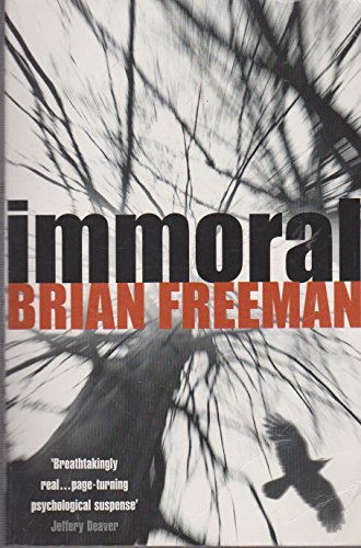 9781920798741: Immoral: Brian Freeman [Paperback]