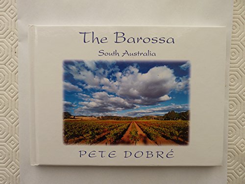 Imagen de archivo de The Barossa South Australia a la venta por Bay Used Books