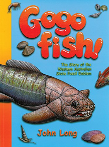 Gogo Fish! The Story of the Western Australian State Fossil Emblem.