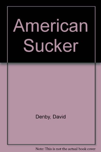 Stock image for American Sucker for sale by Syber's Books