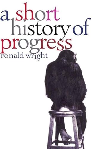 Stock image for Short History Of Progress for sale by Irolita Books