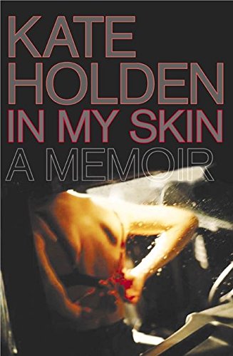 Stock image for In My Skin: A Memoir for sale by AwesomeBooks