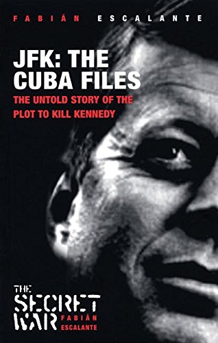 9781920888145: Jfk: The Cuba Files: The Untold Story of the Plot to Kill Kennedy