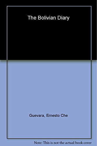 9781920888244: The Bolivian Diary: Authorized Edition (Che Guevara Publishing Project)