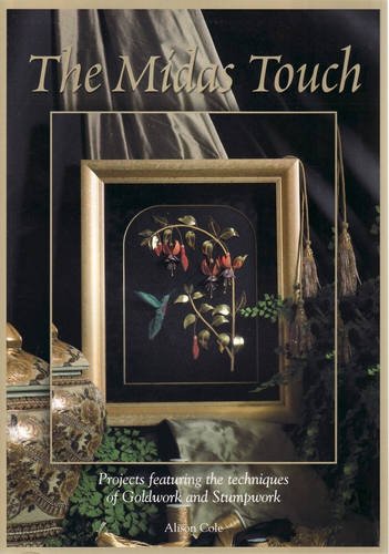9781920892418: The Midas Touch: Projects Featuring the Techniques of Goldwork and Stumpwork