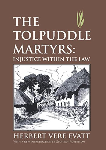 Stock image for Tolpuddle Martyrs: Injustice within the Law for sale by Books Unplugged