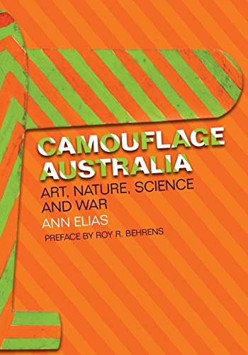 Beispielbild fr Camouflage Australia: Art, nature, science and war zum Verkauf von WorldofBooks