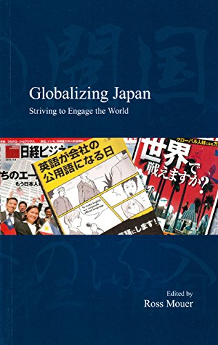 Beispielbild fr Globalizing Japan - Striving to Engage the World zum Verkauf von Boobooks