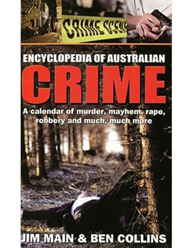 Stock image for Encyclopedia of Australian Crime for sale by Book Alley