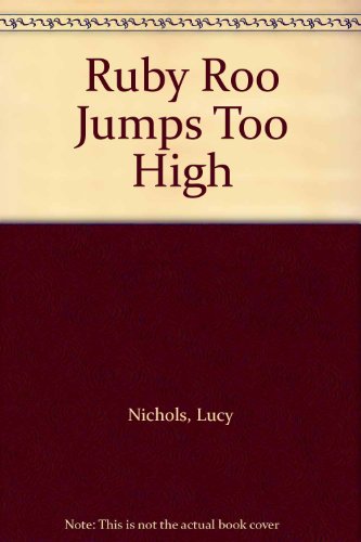 Beispielbild fr Ruby Roo Jumps Too High zum Verkauf von MusicMagpie