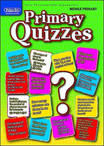 Beispielbild fr PRIMARY QUIZZES MIDDLE: Middle primary (Primary Quizzes Middle (ages 7-9)) zum Verkauf von WorldofBooks