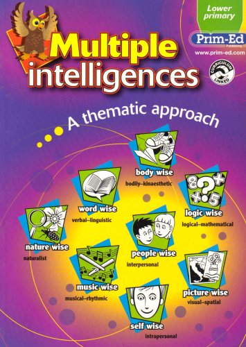 Beispielbild fr Lower Primary Book (Multiple Intelligences: A Thematic Approach) zum Verkauf von WorldofBooks
