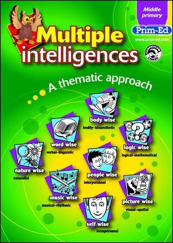 Stock image for Middle Primary Book (Multiple Intelligences: A Thematic Approach) for sale by WorldofBooks