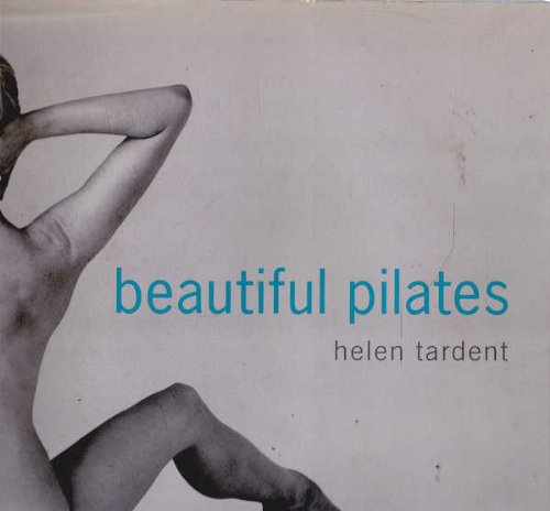 Imagen de archivo de Beautiful Pilates a la venta por WorldofBooks