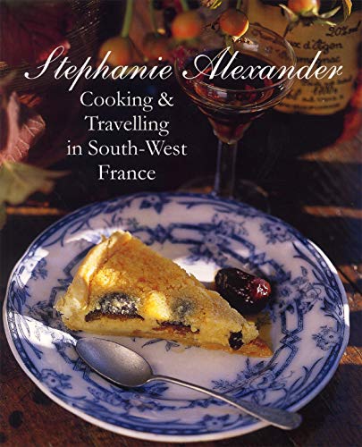 Beispielbild fr Cooking and Travelling in South-West France zum Verkauf von Better World Books