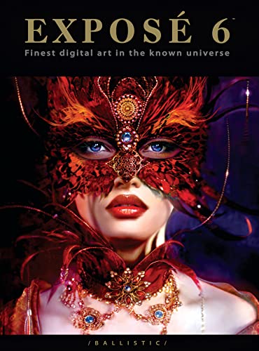 Beispielbild fr EXPOS? 6: The Finest Digital Art in the Known Universe zum Verkauf von SecondSale