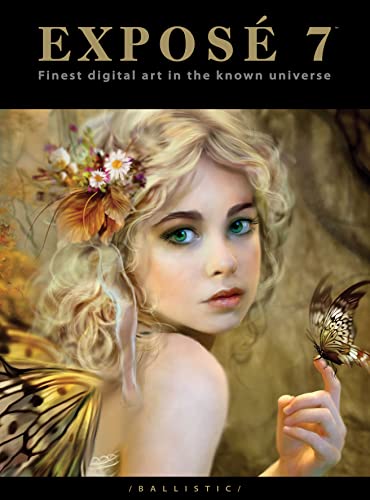 9781921002625: Expose 7: The Finest Digital Art in the Known Universe