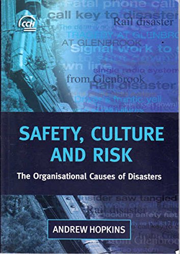 9781921022258: Safety, Culture and Risk The Organisational Causes of Disasters (Reprinted 2008.)