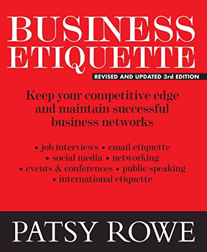 Stock image for Business Etiquette: Keep your competitive edge and maintain successful business networks for sale by HPB-Diamond