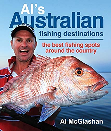Stock image for Als Australian Fishing Destinations: The Best Fishing Spots Around The Country for sale by Reuseabook