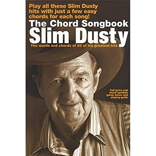 Stock image for Slim Dusty: The Chord Songbook for sale by Revaluation Books