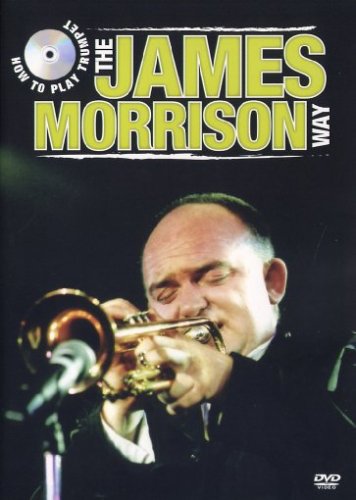 9781921029684: How to Play the Trumpet the James Morrison Way [DVD]