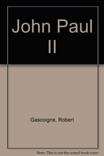 John Paul II: Legacy and Witness (9781921032257) by Gascoigne; Robert