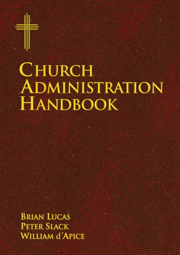 Church Administration Handbook (9781921032653) by Lucas; Fr. Brian; Slack; Fr. Peter; D'Apice; Mr Bill