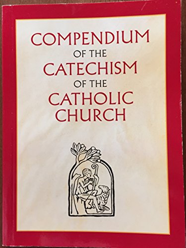 Stock image for Compendium of the Catechism of the Catholic Church for sale by BookMarx Bookstore