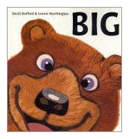 Big (9781921049224) by David Bedford; Leonie Worthington