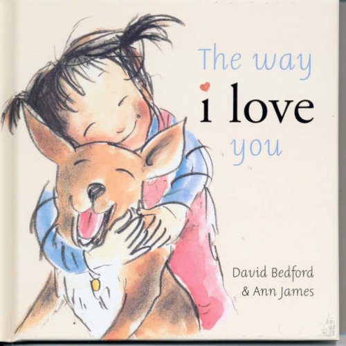 Stock image for The Way I Love You for sale by Better World Books