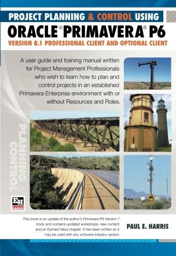 9781921059568: Planning and Control Using Oracle Primavera P6: Version 8.1 Professional Client and Optional Client