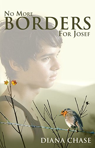 No More Borders for Josef (9781921064371) by Chase, Diana