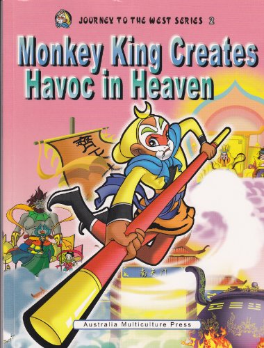 Imagen de archivo de Monkey King Creates Havoc in heaven (Journey to The West Series 2)(English Version) a la venta por Irish Booksellers