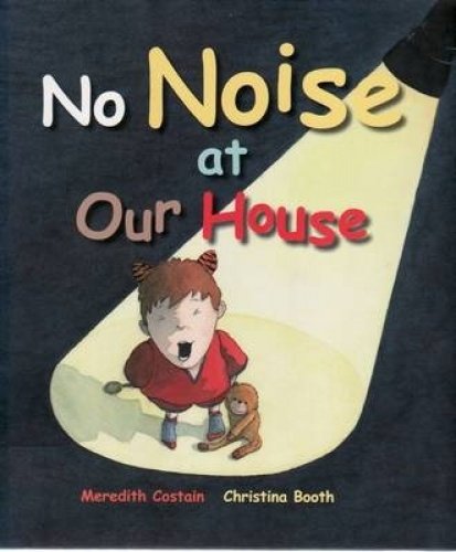 No Noise at Our House (9781921136313) by Costain, Meredith