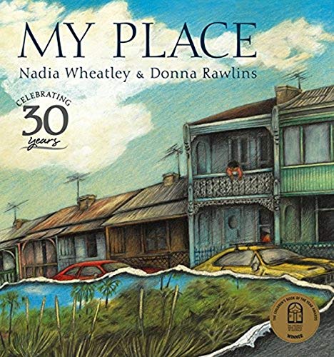 Beispielbild fr My Place (Walker Classics) by Wheatley, Nadia (2008) Paperback zum Verkauf von SecondSale