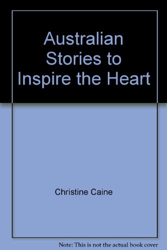 Stock image for Australian Stories to Inspire the Heart for sale by medimops