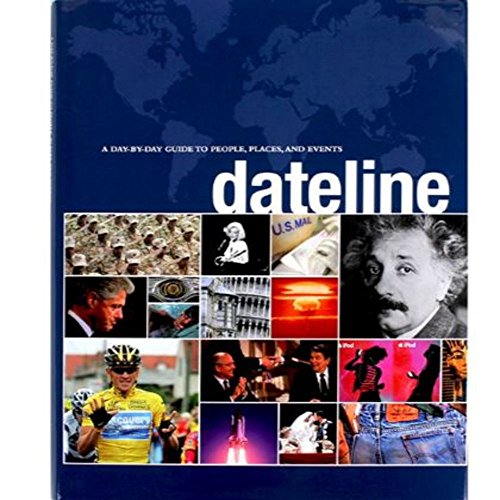 9781921209055: dateline-a-day-by-day-guide-to-people-places-and-events