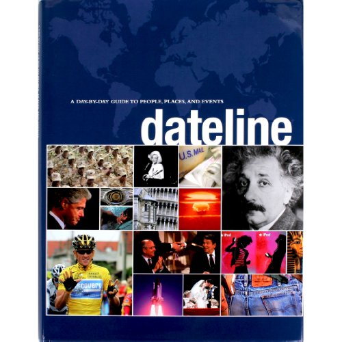 Stock image for a day by day guide to people, places,and events::Dateline for sale by WorldofBooks