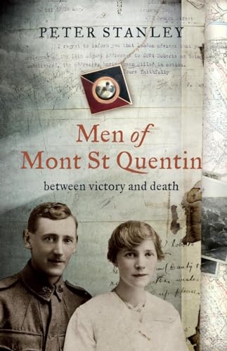 9781921215339: Men of Mont St Quentin: Between Victory and Death
