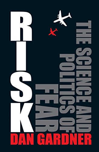 Imagen de archivo de Risk: the Science and Politics of Fear a la venta por HPB-Red