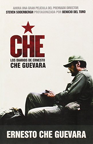 Imagen de archivo de Che - Los Diarios de Ernesto Che Guevara: El libro de la pelicula sobre la vida del Che Guevara (Spanish Edition) a la venta por SecondSale