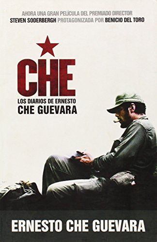 Stock image for Che - Los Diarios de Ernesto Che Guevara: El libro de la pelicula sobre la vida del Che Guevara (Spanish Edition) for sale by SecondSale