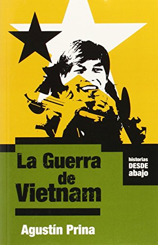 9781921235795: La Guerra De Vietnam: 0 (Historias Desde Abajo)