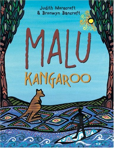 9781921272028: Malu Kangaroo: How the First Children Learnt to Surf