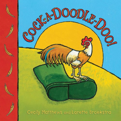 Stock image for Cock-a-Doodle-Doo! for sale by Better World Books