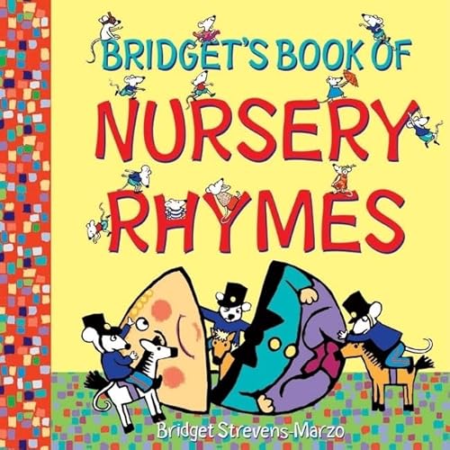 Bridget's Book of Nursery Rhymes (9781921272127) by Strevens-Marzo, Bridget